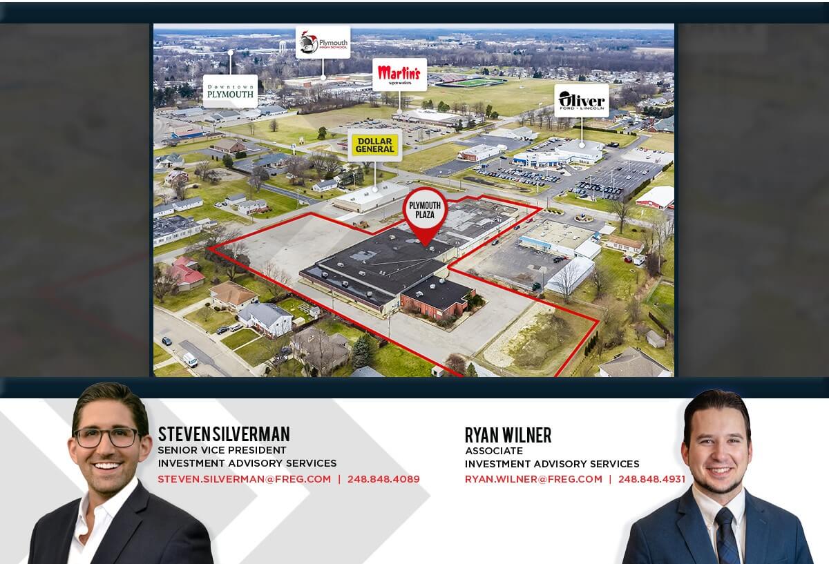 FRIEDMAN’S STEVEN SILVERMAN & RYAN WILNER SELL PLYMOUTH PLAZA IN PLYMOUTH, INDIANA Friedman